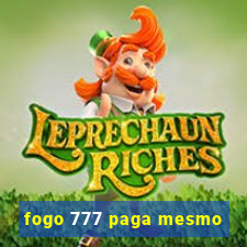 fogo 777 paga mesmo